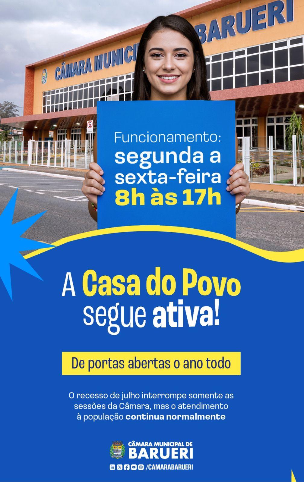 Mesmo com o recesso de julho, a Câmara de Barueri continua ATIVA!